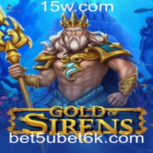 GoldofSirens: Explorando o Mundo do Jogo e as Regras do Universo 'bet5u bet'